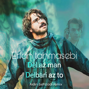del az man delbari az to