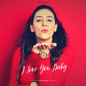 I Love You Baby
