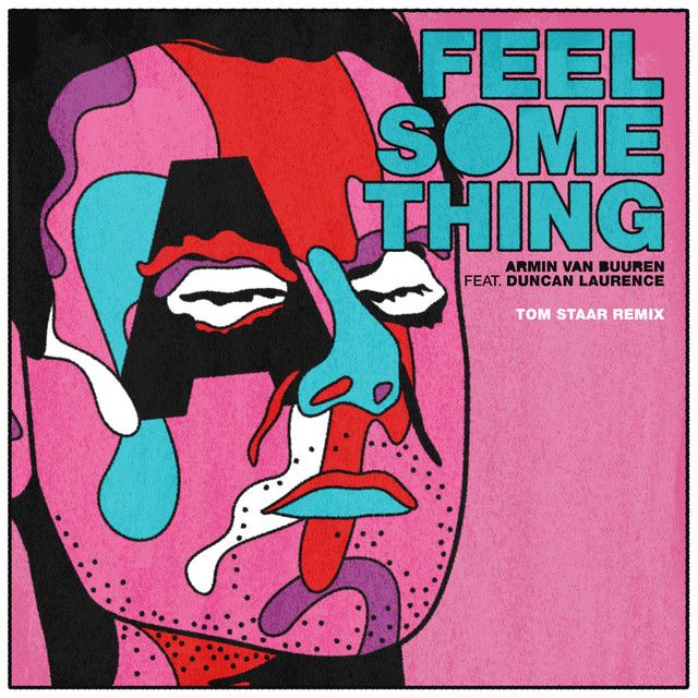 Feel Something - Tom Staar Extended Remix
