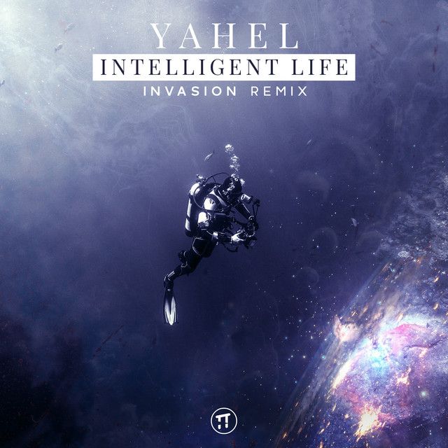 Intelligent Life - Invasion Remix