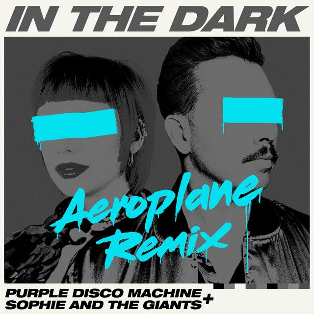 In The Dark - Aeroplane Remix