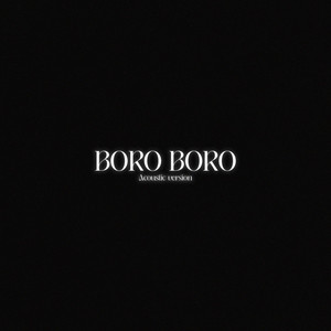 Boro Boro - Acoustic Version