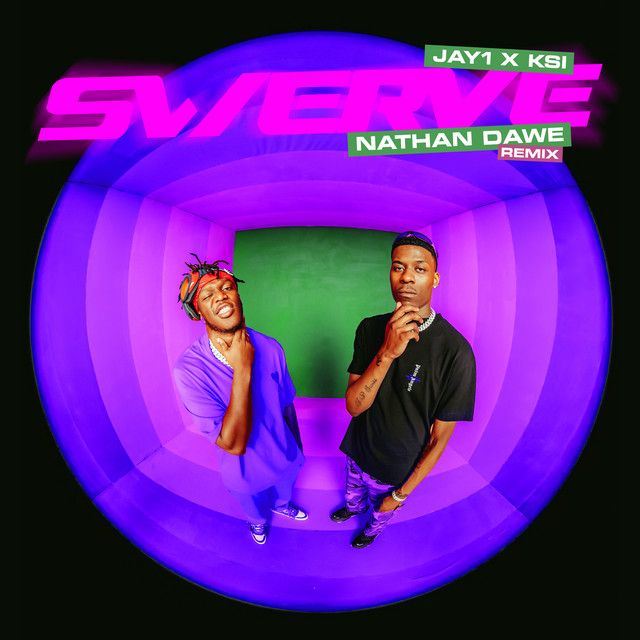 SWERVE (feat. KSI) - Nathan Dawe Remix