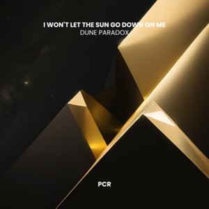 I Won't Let The Sun Go Down On Me