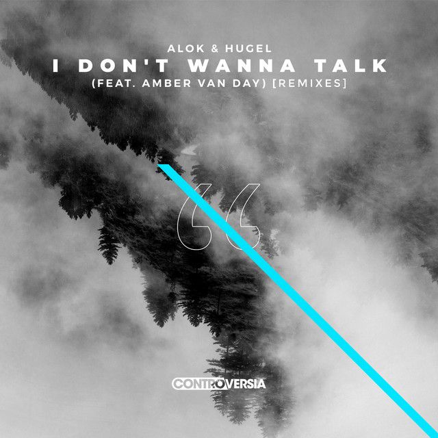 I Don't Wanna Talk (feat. Amber Van Day) - MALARKEY Remix