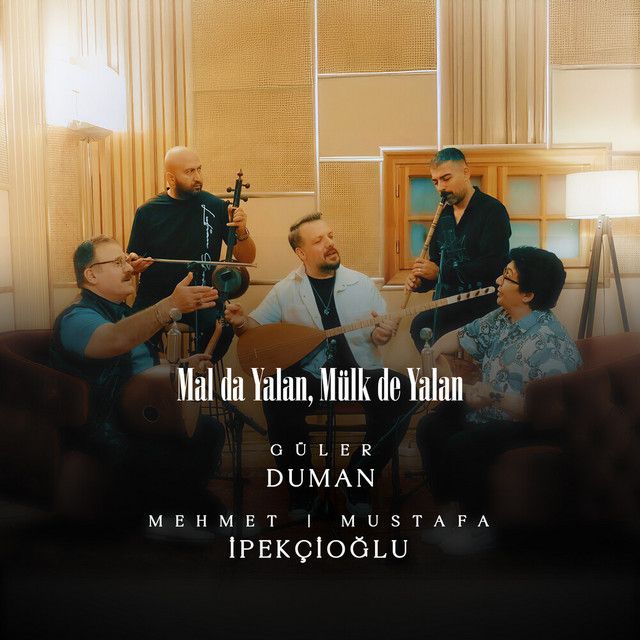 Mal da Yalan, Mülk de Yalan