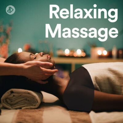 Relaxing Massage (Playlist)