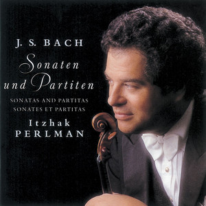 Bach, JS: Partita for Solo Violin No. 2 in D Minor, BWV 1004: V. Chaconne