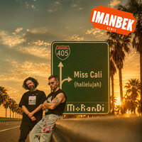 Miss Cali (Hallelujah) - Imanbek Remix