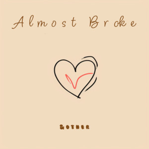almost broke