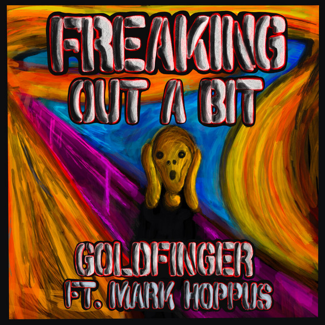FREAKING OUT A BIT (feat. Mark Hoppus)