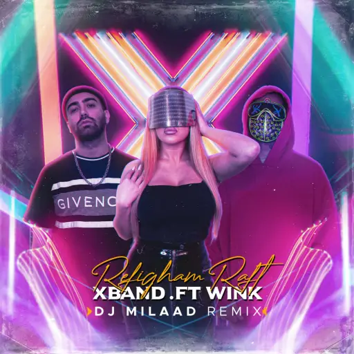 Refigham Raft (Ft Wink) DJ Milaad Remix