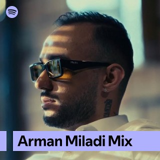 Arman Miladi Mix