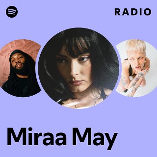 Miraa May Radio