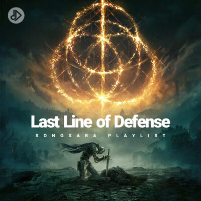 Last Line of Defense (Playlist)