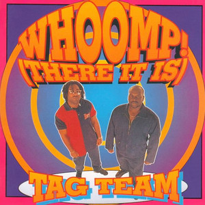 Whoomp! There It Is - Radio Edit