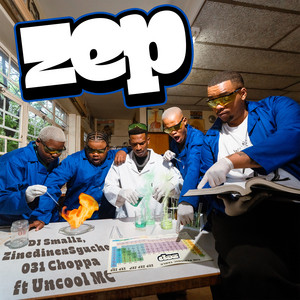 ZEP (feat. Uncool MC)