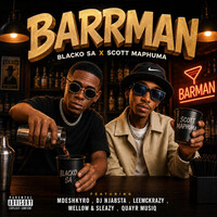 Barrman (feat. LeeMcKrazy, Mellow & Sleazy, DJ Njabsta, QuayR Musiq & Mdeshkayro)