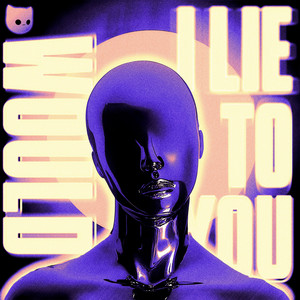 Would I Lie To You? - Techno Mix
