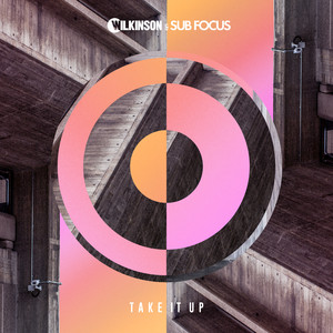 Take It Up (with Sub Focus)