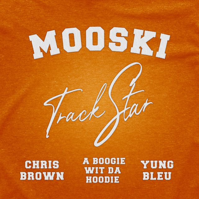 Track Star (Remix 2.0)(feat. Chris Brown, A Boogie wit da Hoodie & Yung Bleu)