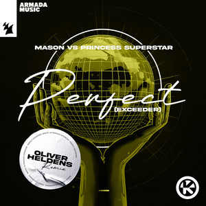 Perfect (Exceeder) - Oliver Heldens Remix