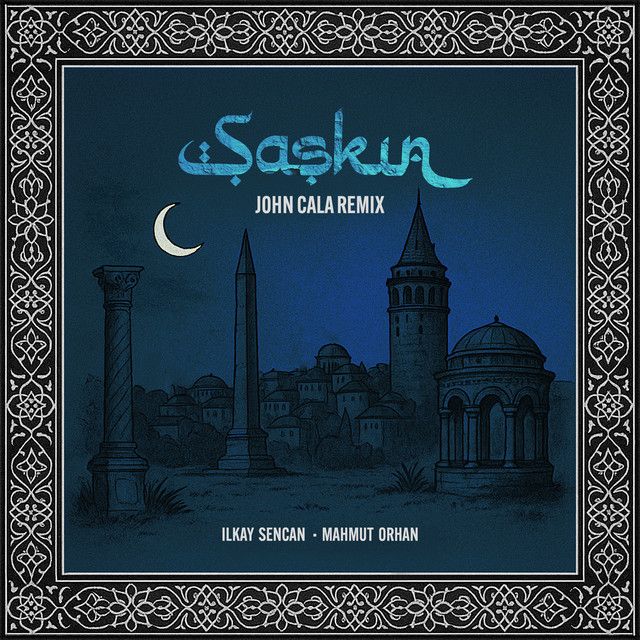 Şașkın - John Cala Remix