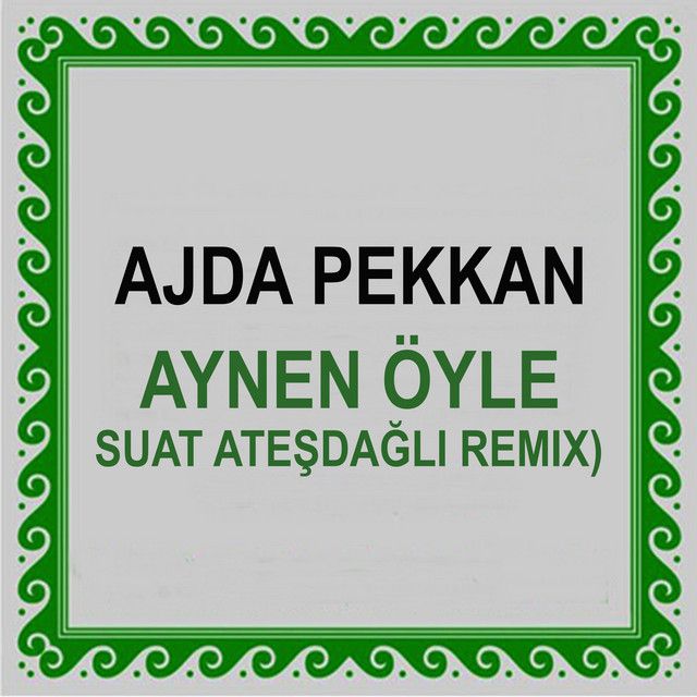 Aynen Öyle - Suat Ateşdağlı Remix