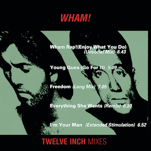 Wham Rap! (Enjoy What You Do?) - Special U.S. Remix
