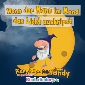 Wenn der Mann im Mond das Licht ausknipst - 2022