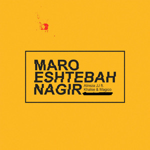 Maro Eshtebah Nagit (feat. Khalse & Magico)
