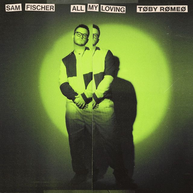All My Loving - Toby Romeo Remix