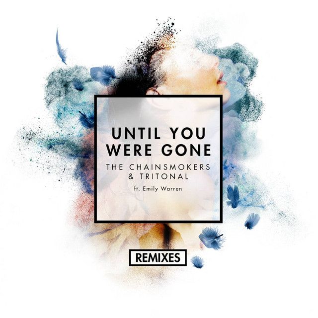 Until You Were Gone (feat. Emily Warren) - Reez Remix