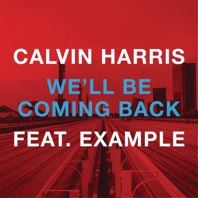 We'll Be Coming Back (feat. Example) - R3hab EDC NYC Remix