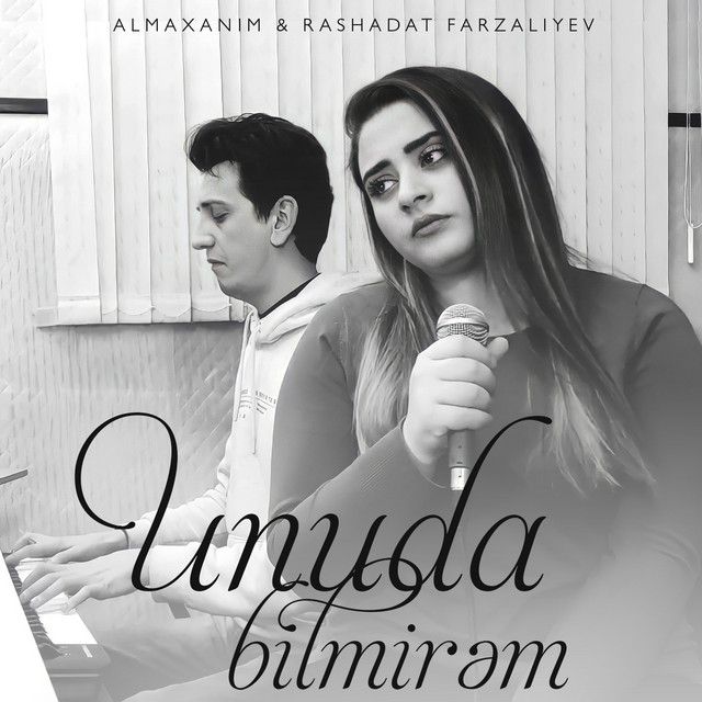 Unuda Bilmirem - Live