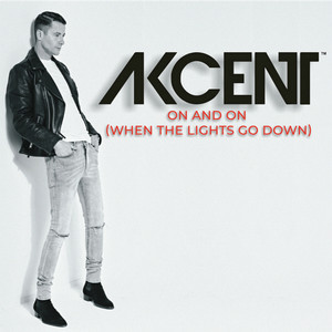 On And On - When the Lights Go Down