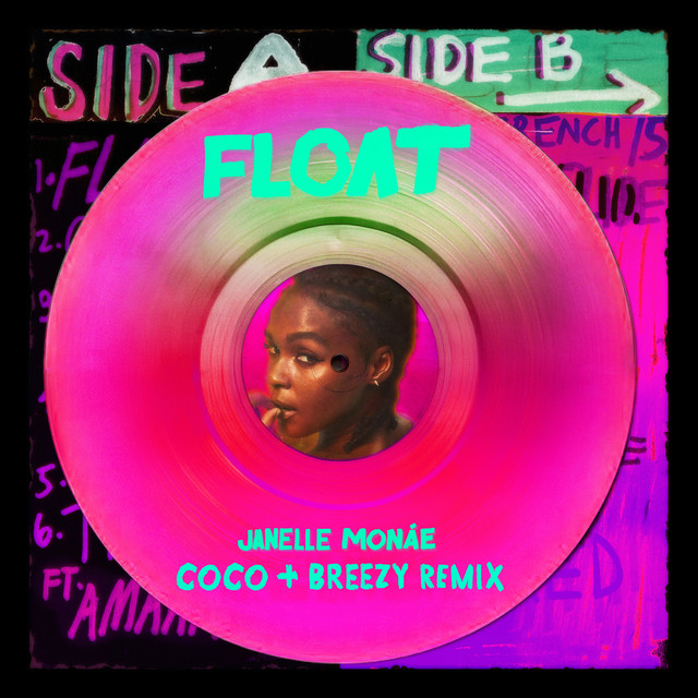 Float - Coco & Breezy Remix Extended