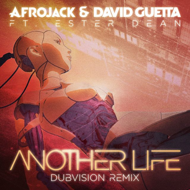 Another Life - DubVision Remix