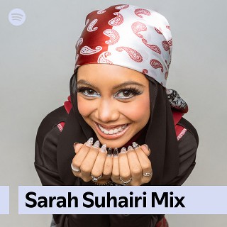 Sarah Suhairi Mix