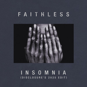 Insomnia - Disclosure's 2025 Edit
