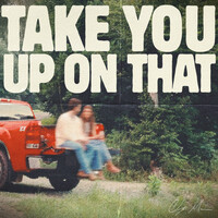 Take You Up On That