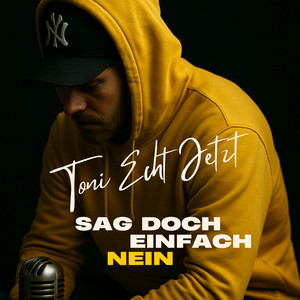 Sag doch einfach Nein