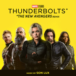 Thunderbolts* (The New Avengers Remix) - From "Thunderbolts*"
