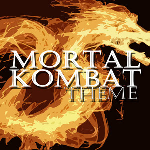 Mortal Kombat Theme - Game Theme