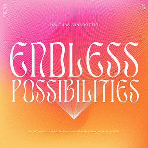 endless possibilities