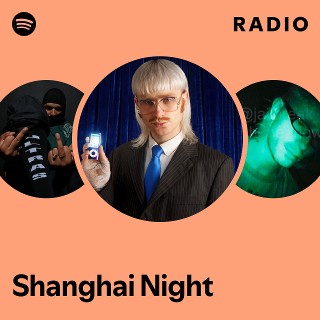 Shanghai Night Radio