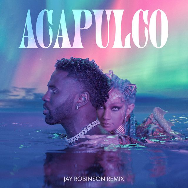 Acapulco - Jay Robinson Extended Mix