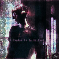 I Wanted It To Be You