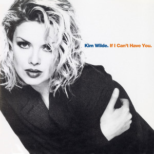 If I Can't Have You - 7" Edit