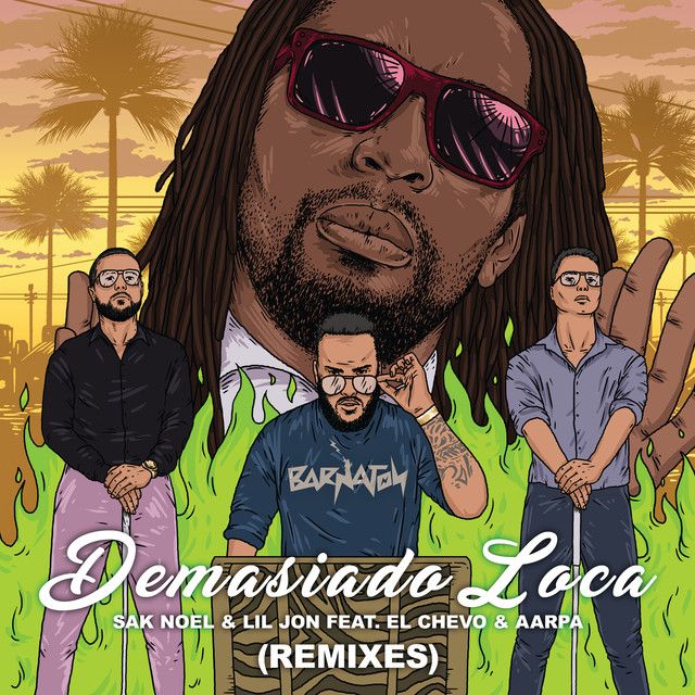Demasiado Loca - Desamor Remix